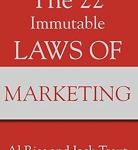 THE 22 IMMUTABLE LAWS OF MARKETING
